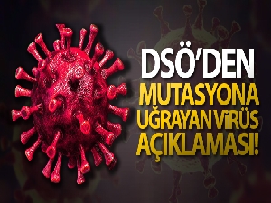 DSÖ'den Covid-19'un yeni türü hakkında açıklama