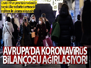 Avrupa'da Covid-19'a bağlı can kaybı 500 bini aştı