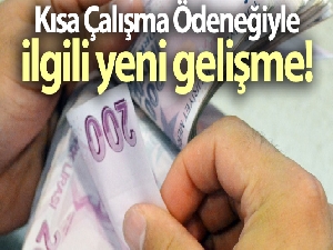 Kısa Çalışma Ödeneği başvuru süresi Resmi Gazete'de