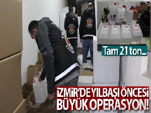 İzmir'de yılbaşı öncesi büyük operasyon: 21 ton sahte alkol ele geçirildi