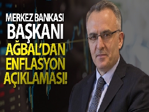 Merkez Bankası Başkanı Ağbal'dan enflasyon açıklaması