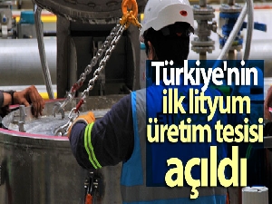 Eskişehir Kırka Tesisi'nde bulunan ETİ Maden Lityum Üretim Tesisi açıldı