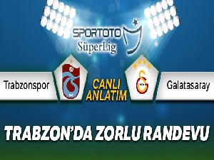 Trabzonspor - Galatasaray Canlı Anlatım