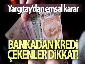 Yargıtay'dan bankaları üzen karar