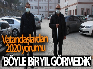 Vatandaşlardan 2020 yorumu: 'Böyle bir yıl görmedik'