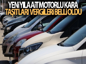 Yeni yıla ait motorlu kara taşıtları vergileri belli oldu