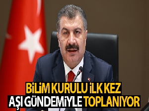 Bilim Kurulu, Sağlık Bakanı Fahrettin Koca başkanlığında aşı gündemiyle toplanacak