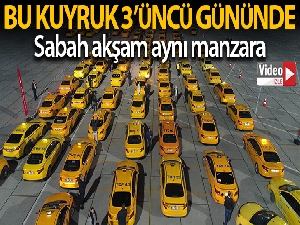 Yenikapı'daki taksimetre kuyruğu akşam da devam etti