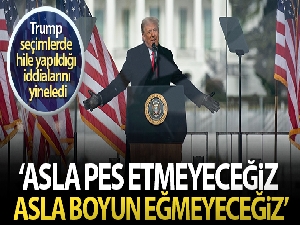 Trump: 'Asla pes etmeyeceğiz. Asla boyun eğmeyeceğiz'