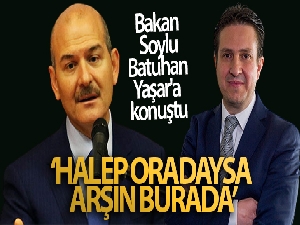 Bakan Soylu, Batuhan Yaşar'a konuştu