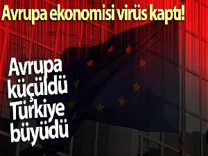 Avrupa ekonomisi virüs kaptı