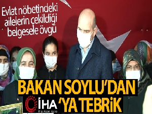 Bakan Soylu'dan İHA'nın evlat nöbetindeki aileleri çektiği belgesele övgü