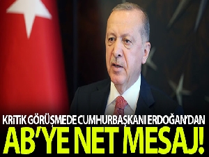 Cumhurbaşkanı Erdoğan, AB Komisyonu Başkanı Leyen ile video konferansla görüştü