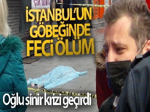 İstanbul'un göbeğinde feci ölüm