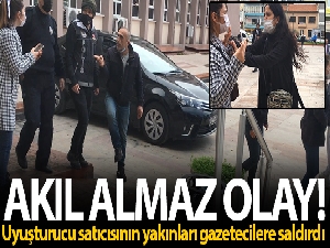 Uyuşturucu satıcısının yakınları gazetecilere saldırdı