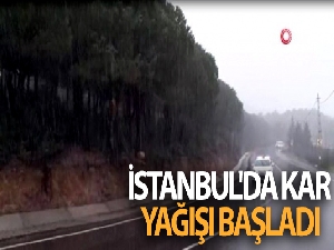 İstanbul'da kar yağışı başladı!