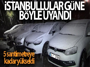 İstanbullular güne karla başladı