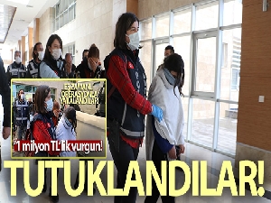 Antalya'da 1 milyon liralık ziynet eşyası vurgunu yapan ‘Altın Kızlar' tutuklandı