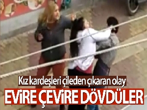İki kız kardeş bir erkeği sokak ortasında dövdü