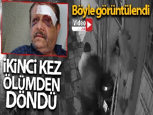 Ölümden ikinci kez böyle kurtuldu