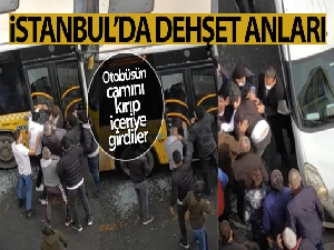 İstanbul'da otobüsün camını kırıp şoförü ve oğlunu darp ettiler