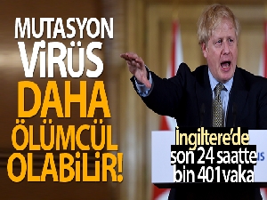 İngiltere Başbakanı Johnson: 'Mutasyon virüs daha ölümcül olabilir'