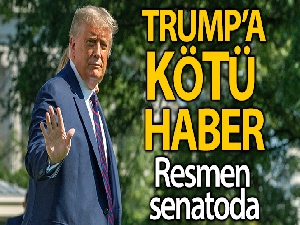 Trump hakkında hazırlanan azil maddesi Senato'ya gönderildi