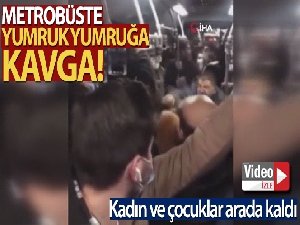 Metrobüste tekmeli yumruklu kavga kamerada