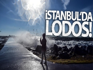 İstanbul'da lodos etkili oluyor!