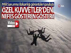 Özel Kuvvetler'den nefes kesen gösteri