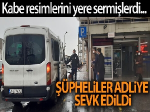 Kabe fotoğrafının yere serilmesi soruşturmasında 4 şüpheli adliyeye sevk edildi