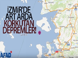 İzmir'de art arda  korkutan depremler!
