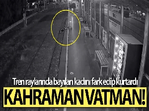 Kahraman Vatman! Tren raylarında bayılan kadını fark edip kurtardı