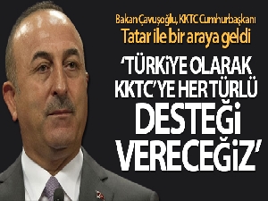 Bakan Çavuşoğlu: 'Türkiye olarak KKTC'ye her türlü desteği vereceğiz'