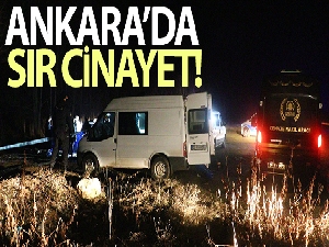 Ankara'da sır cinayet