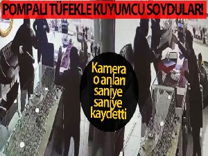 Bursa'da pompalı tüfekle soygun güvenlik kamerasında