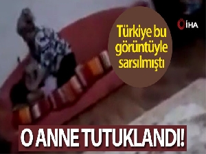 O görüntüler çok konuşulmuştu...Çocuğuna şiddet uygulayan anneyle ilgili yeni gelişme
