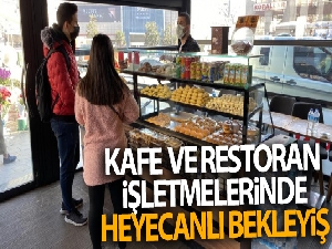 İstanbul'da kafe ve restoran işletmelerinde heyecanlı bekleyiş