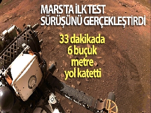 NASA'nın uzay aracı Perseverance, Mars'ta ilk test sürüşünü gerçekleştirdi