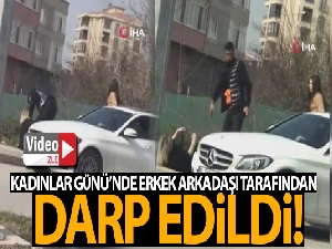 Kadınlar Günü'nde erkek arkadaşı tarafından darp edildi