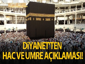 Diyanet'ten hac ve umre ibadetiyle ilgili açıklama