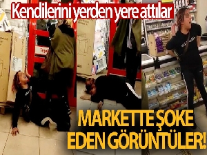 Marketten hırsızlık yapan kadınlar, yakalanınca ortalığı birbirine kattı