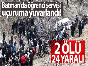 Batman'da öğrenci servisi uçuruma yuvarlandı: 2 ölü 24 yaralı