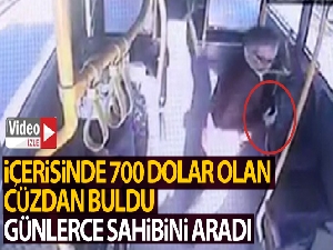 Otobüste içinde 700 dolar olan cüzdan buldu, günlerce sahibini aradı