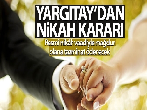 Yargıtay'dan nikah kararı