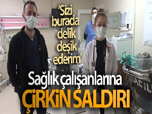 Bartın'da sağlık çalışanlarına çirkin saldırı