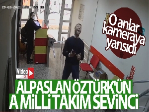 Alpaslan Öztürk'ün A Milli Takım sevinci kamerada