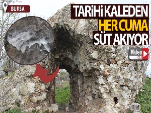 Tarihî kaleden her cuma süt akıyor