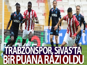 Trabzonspor ile Sivasspor puanları paylaştı!