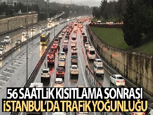 56 saatlik kısıtlama sonrası İstanbul'da trafik yoğunluğu